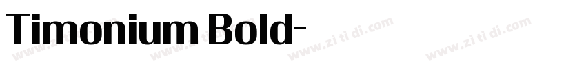 Timonium Bold字体转换
